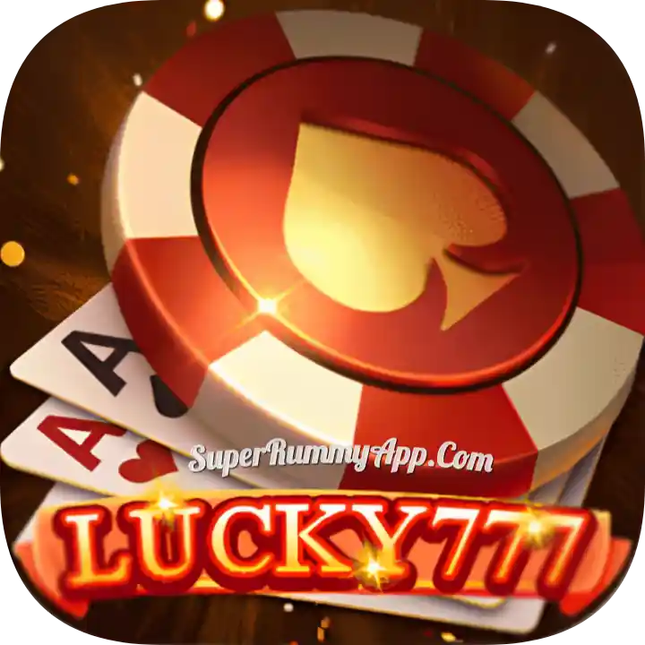 Lucky 777 App Download All Best Rummy App List 2025 - Bbinwin Rummy App Download
