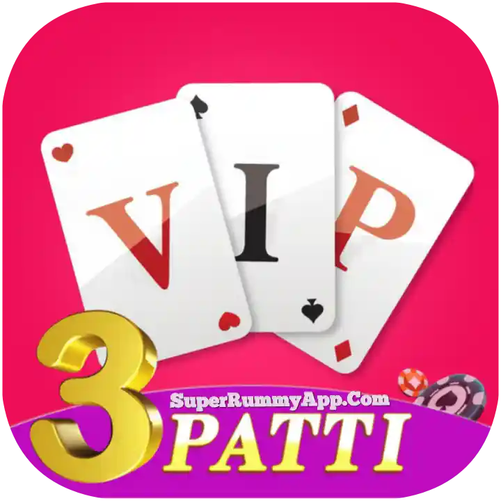 VIP 3Patti Apk Download - TechNowBaba